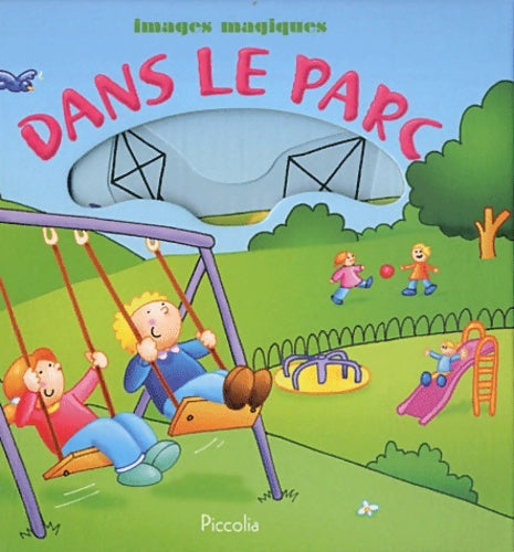 Livrenpoche : Dans le parc - David Kinefield - Livre