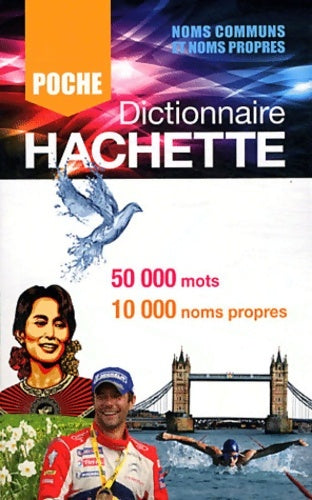 Dictionnaire Hachette poche 2012 - Collectif -  Dictionnaire poche - Livre