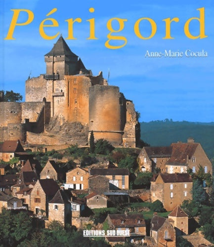 Livrenpoche : Périgord - Anne-Marie Cocula - Livre