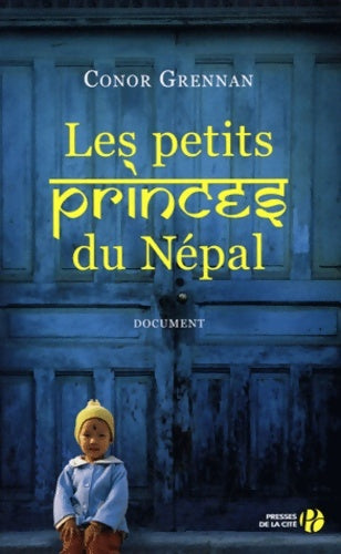 Livrenpoche : Les petits princes du Népal - Conor Grennan - Livre