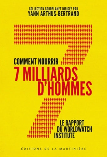 Livrenpoche : Comment nourrir 7 milliards d'hommes - Worldwatch Institute - Livre