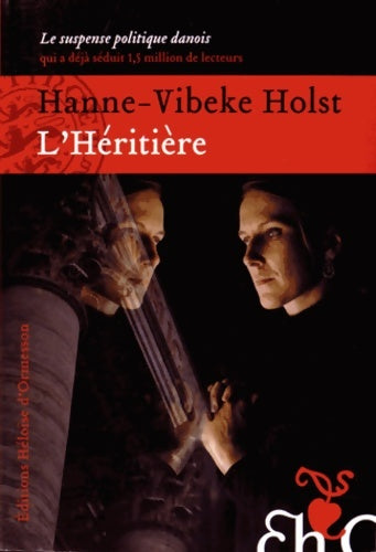 L'héritière - Hanne-Vibeke Holst - Livre