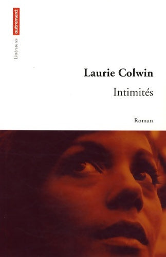 Livrenpoche : Intimités - Laurie Colwin - Livre