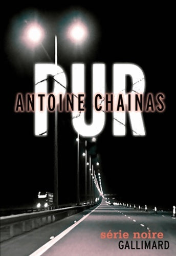 Livrenpoche : Pur - Antoine Chainas - Livre