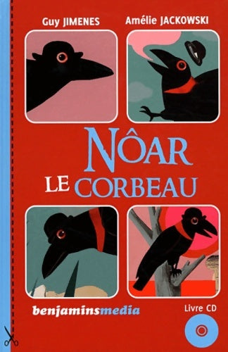 Livrenpoche : Nôar le corbeau (+cd) - Guy Jimenes - Livre