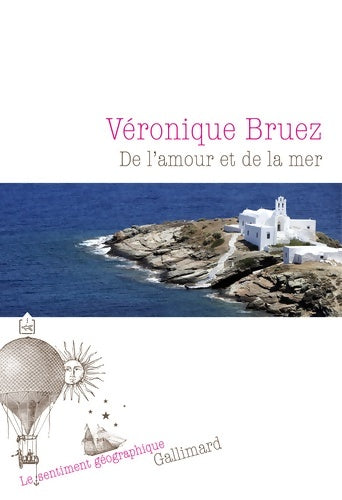 Livrenpoche : De l'amour et de la mer - Véronique Bruez - Livre