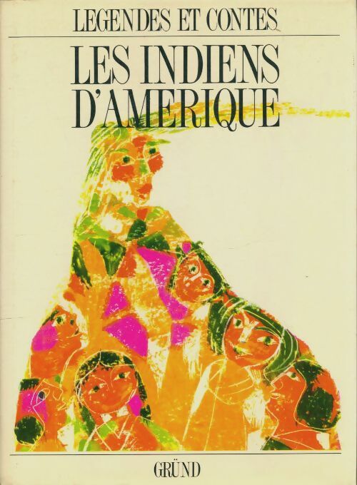 Livrenpoche : Légendes et contes des indiens d'Amérique - Vladimir Hulpach - Livre