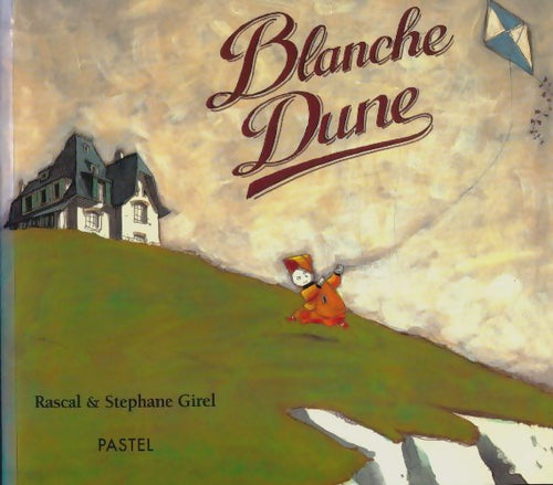 Livrenpoche : Blanche dune - Rascal - Livre