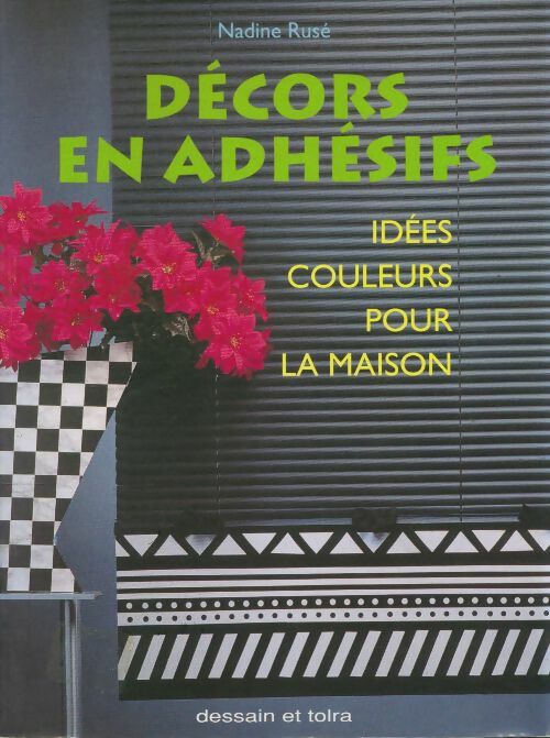 Livrenpoche : Décors en adhésifs - Nadine Rusé - Livre