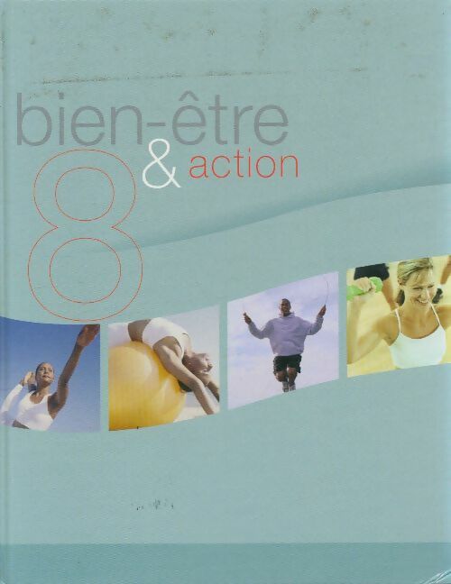 Livrenpoche : Bien-être et action Tome VIII  - Collectif - Livre
