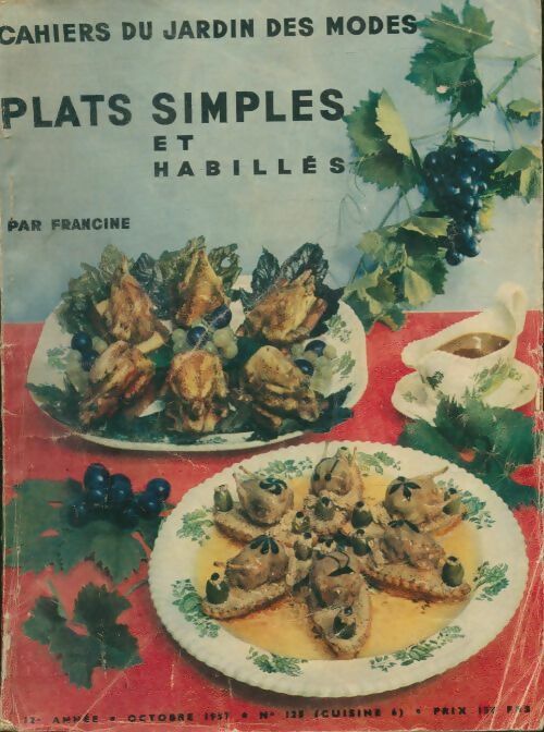 Livrenpoche : Plats simples et habillés et leurs vins n°125 - Francine - Livre