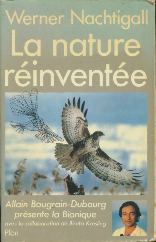 Livrenpoche : La nature réinventée - W Nachtigall - Livre