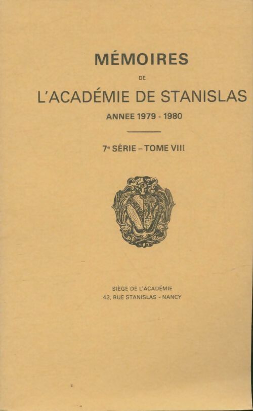 Livrenpoche : Mémoires de l'académie de Stanislas 7e série Tome VIII - Collectif - Livre