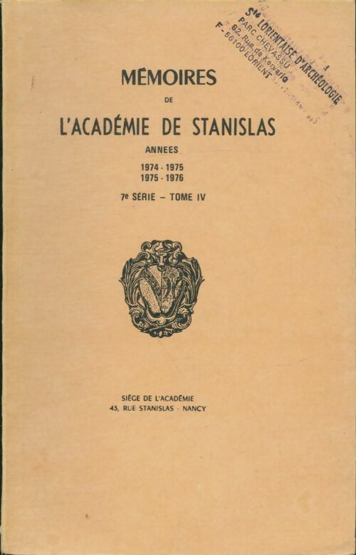 Livrenpoche : Mémoires de l'académie de Stanislas 7e série Tome IV - Collectif - Livre
