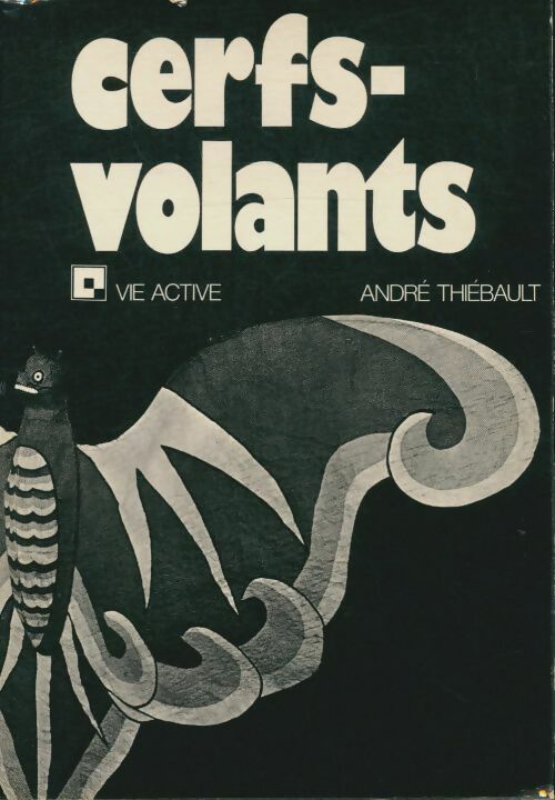 Livrenpoche : Cerfs-volants - André Thiebault - Livre
