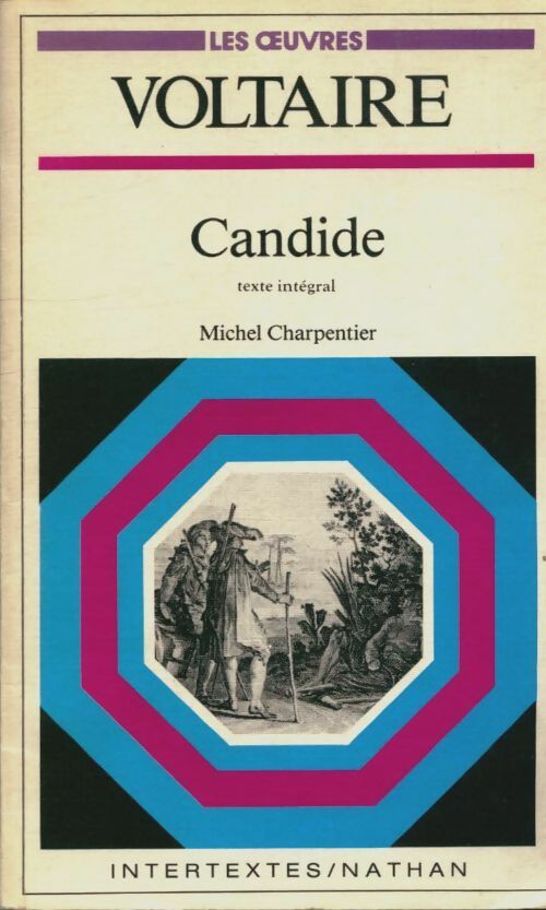 Livrenpoche : Voltaire Candide. Texte intégral commentaires et guides d'analyse - Voltaire, Michel Charpentier - Livre