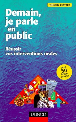 Livrenpoche : Demain, je parle en public - Thierry Destrez - Livre
