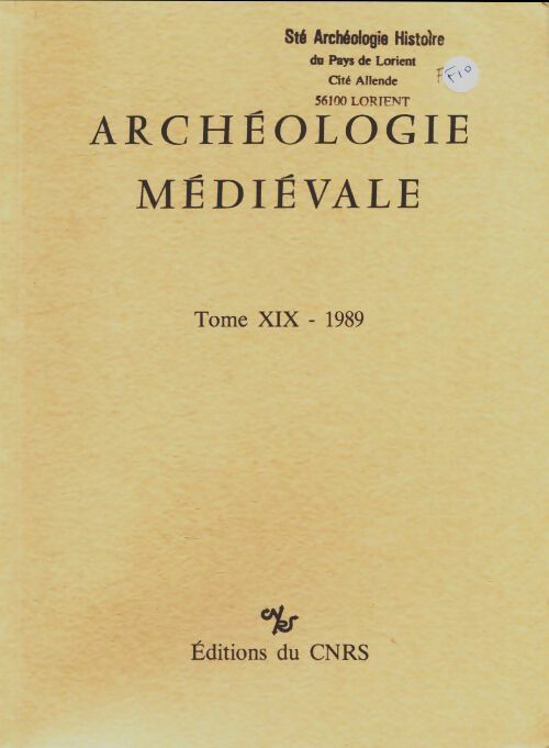 Livrenpoche : Archeologie médiévale Tome XIX : 1989 - Collectif - Livre