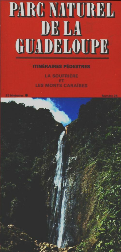 Livrenpoche : Parc naturel de la Guadeloupe - Collectif - Livre