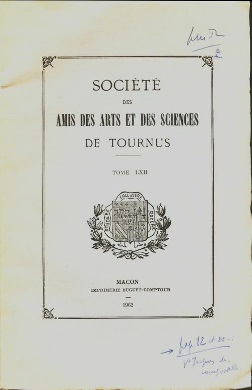 Livrenpoche : Société des amis des arts et des sciences de Tournus Tome LXII - Collectif - Livre