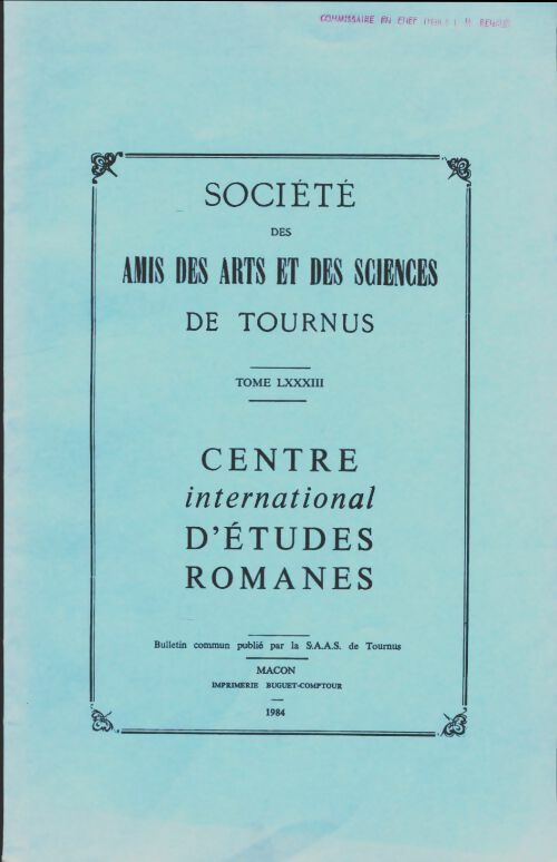 Livrenpoche : Société des amis des arts et des sciences de Tournus Tome LXXXIII - Collectif - Livre