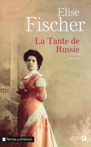 Livrenpoche : La tante de Russie - Elise Fischer - Livre
