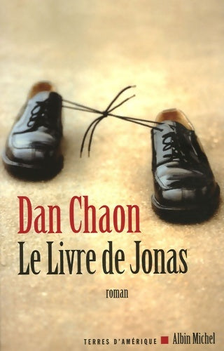 Livrenpoche : Le livre de Jonas - Dan Chaon - Livre