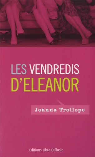 Livrenpoche : Les vendredis d'Eleanor - Joanna Trollope - Livre