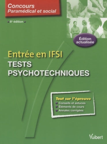 Livrenpoche : Entrée en IFSI. Tests psychotechniques - Anne-Marie Bruneteau - Livre