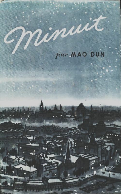 Livrenpoche : Minuit - Mao Dun - Livre