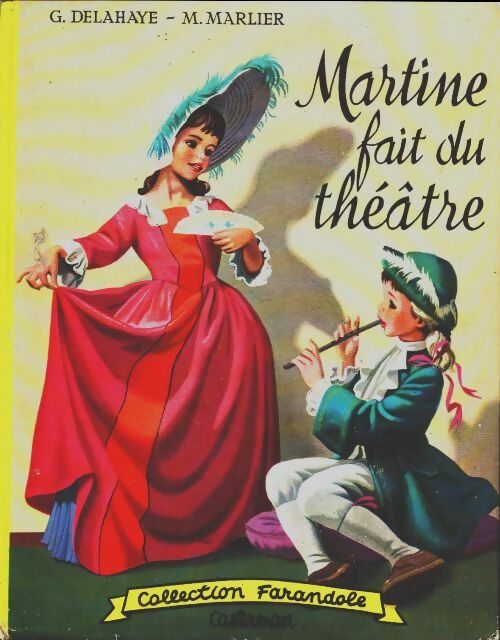 Livrenpoche : Martine fait du théâtre - Marcel Marlier - Livre