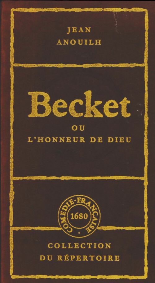 Livrenpoche : Becket ou l'honneur de Dieu - Jean Anouilh - Livre