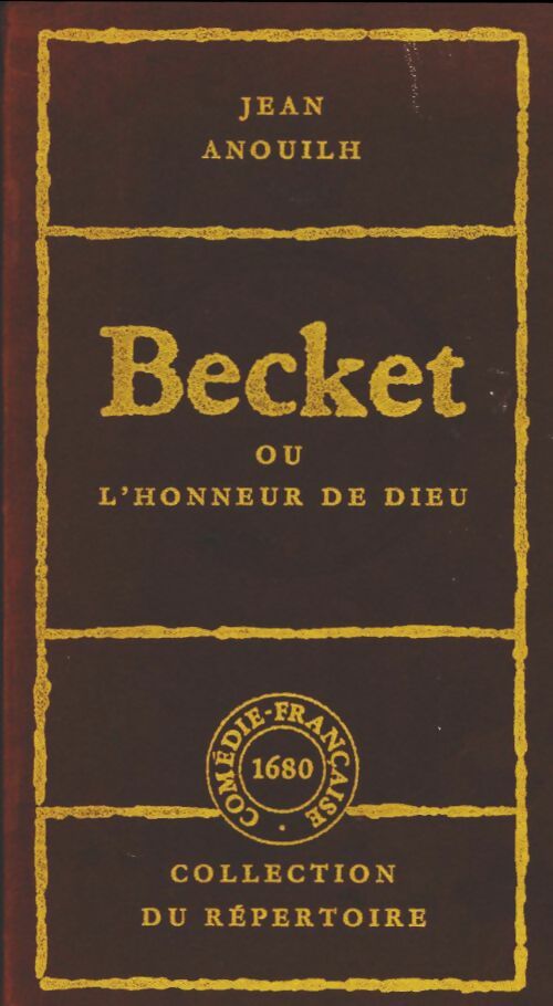 Becket ou l'honneur de Dieu - Jean Anouilh -  Collection du Répertoire - Livre