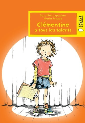 Livrenpoche : Clémentine a tous les talents - Sara Pennypacker - Livre
