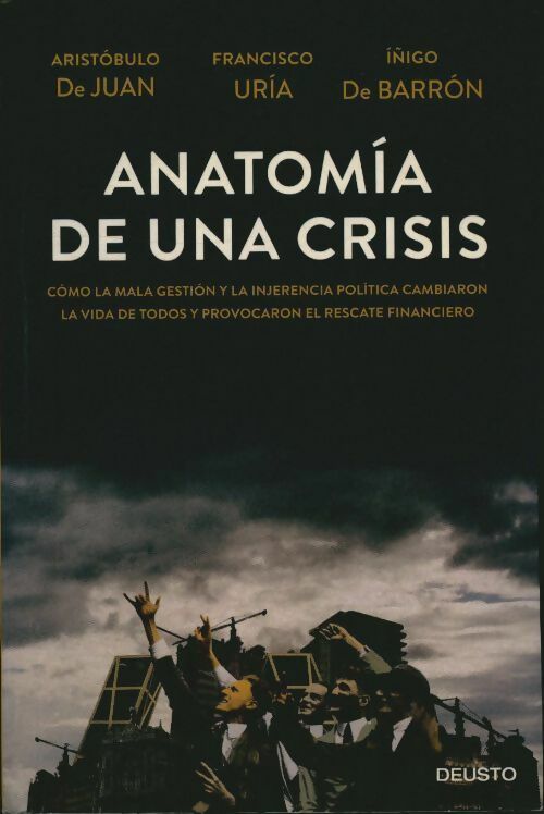Livrenpoche : Anatomía de una crisis - Aristóbulo De Juan - Livre