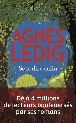 Livrenpoche : Se le dire enfin - Agnès Ledig - Livre