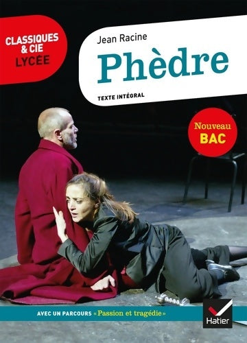 Livrenpoche : Phèdre / Parcours « passion et tragédie » - Racine - Livre