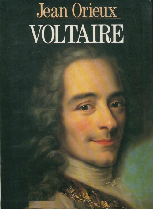 Livrenpoche : Voltaire - Jean Orieux - Livre