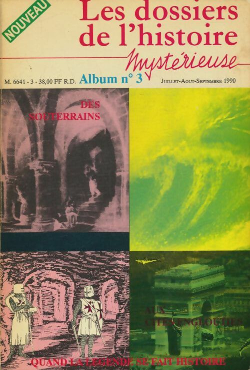 Livrenpoche : Les dossiers de l'histoire mystérieuse album numéro 3 - Collectif - Livre