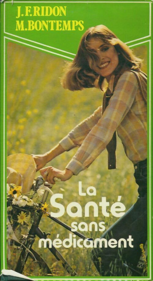 Livrenpoche : La santé sans médicament - Jean-François Michel; Ridon - Livre