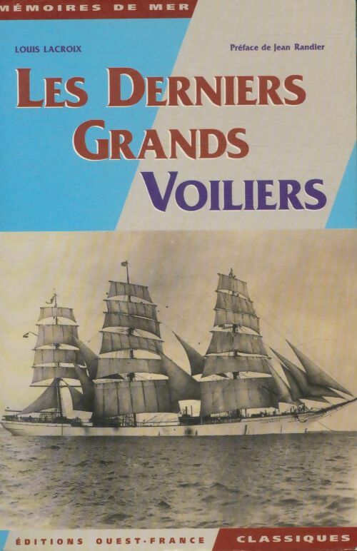 Livrenpoche : Les derniers grands voiliers - Louis Lacroix - Livre