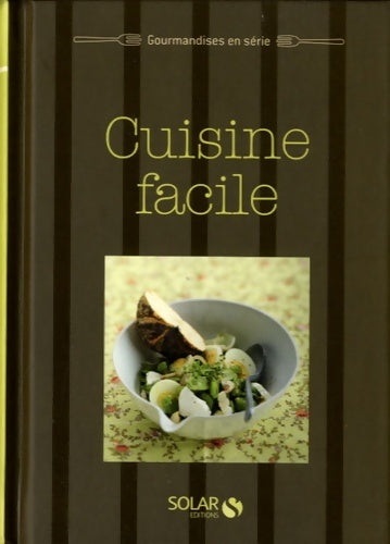 Livrenpoche : Cuisine facile - Anne-Laure Estéves - Livre
