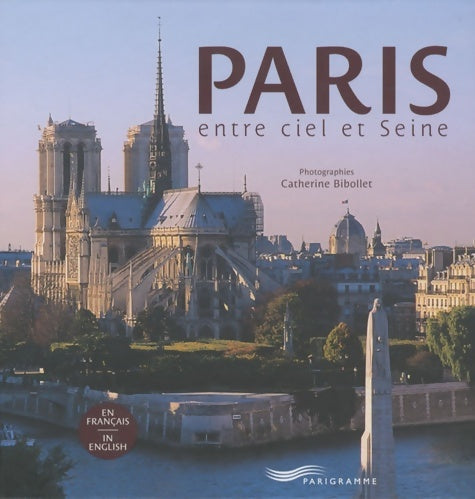 Livrenpoche : Paris entre ciel et Seine - Collectif - Livre