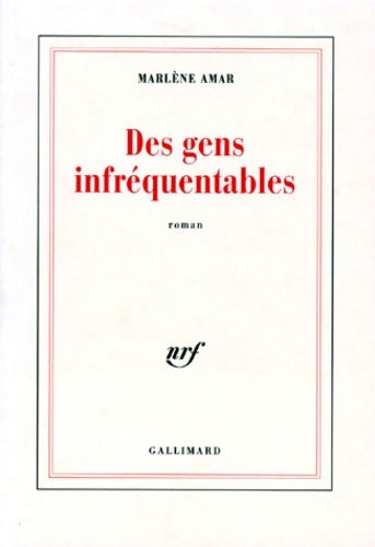 Livrenpoche : Des gens infréquentables - Marlène Amar - Livre