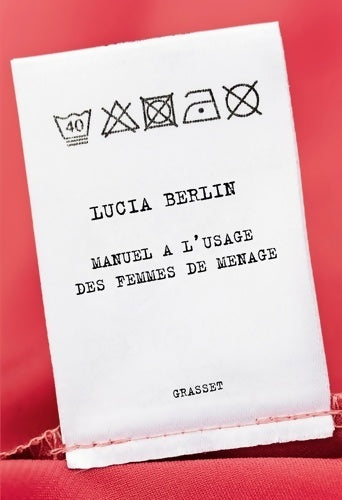 Livrenpoche : Manuel à l'usage des femmes de ménage - Lucia Berlin - Livre