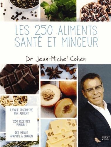 Livrenpoche : Les 250 aliments santé et minceur - Jean-Michel Cohen - Livre