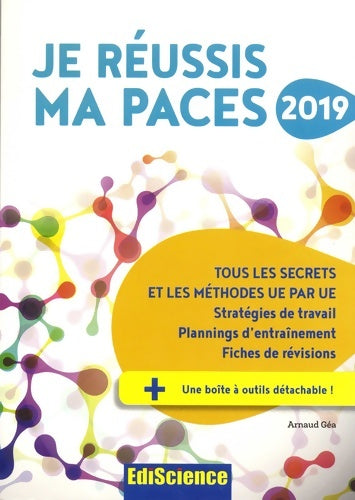 Livrenpoche : Je réussis ma paces 2019 - tous les secrets et les méthodes ue par ue : Tous les secrets et les méthodes ue par ue (2019) - Arnaud Géa - Livre
