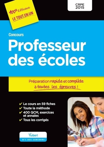 Livrenpoche : Concours professeur des écoles - préparation rapide et complète à toutes les épreuves - crpe 2015 - Collectif - Livre