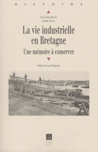 Livrenpoche : Vie industrielle en Bretagne - Geslin - Livre