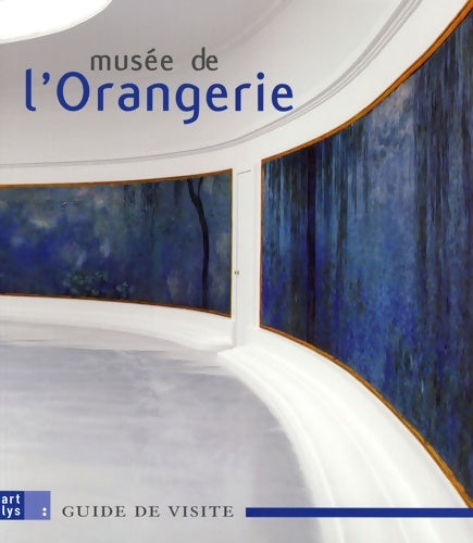 Livrenpoche : Musée de l'orangerie : Guide de visite - Jean-Noël Von Der Weid - Livre